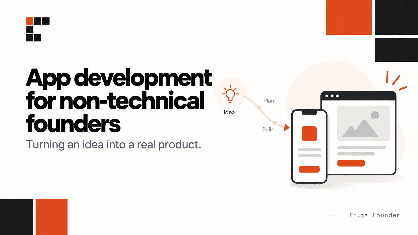 Affordable and reliable app development for non-technical founders